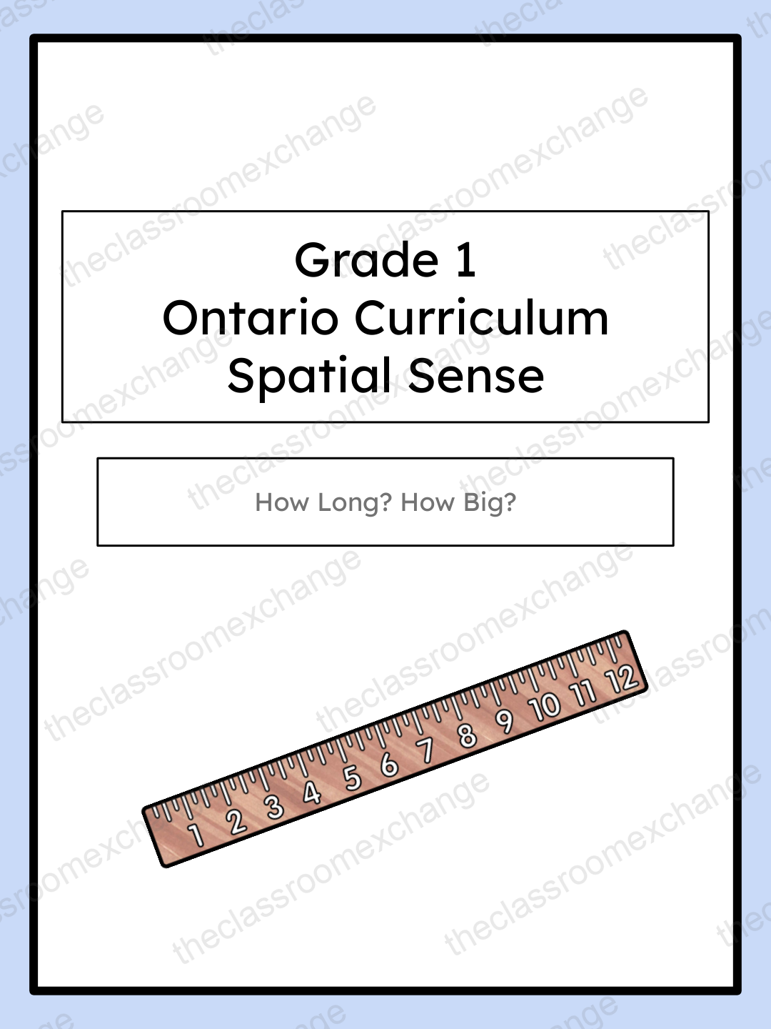 Grade 1 Spatial Sense: How Long? How Big?